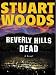 Beverly Hills Dead [BEVERLY HILLS DEAD -LP] [LARGE PRINT]