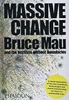 Massive Change