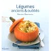 L�gumes anciens et oubli�s