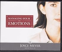 Managing Your Emotions (C67) Managing Your Emotions (C67)