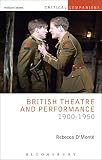 British theatre and performance 1900-1950