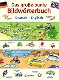 Produkt-Bild: Das gro&szlig;e bunte Bildw&ouml;rterbuch Deutsch - Englisch