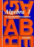 Algebra 1: An Incremental Development