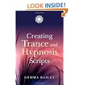 Creating Trance and Hypnosis Scripts