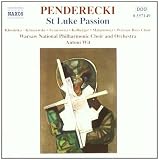 Penderecki : Passion selon Saint Luc