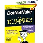 Click here to buy DotNetNuke For Dummies (For Dummies (Computer Tech)) by  Lorraine Young, Philip Beadle, Scott Willhite, and Chris Paterra.