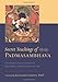 Secret Teachings of Padmasambhava: Essential Instructions on Mastering the Energies of Life
