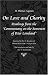Books : On Love and Charity: Readings from the Commentary on the Sentences of Peter Lombard (Thomas Aquinas in Translation)