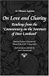 On Love and Charity: Readings from the Commentary on the Sentences of Peter Lombard (Thomas Aquinas in Translation)