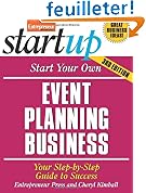 Start Your Own Event Planning Business: Your Step-By-Step Guide to Success