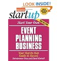 Start Your Own Event Planning Business 3/E: Your Step-by-Step Guide to Success