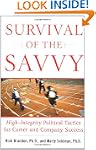 Survival of the Savvy: High-Integrity...