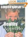 Gordon Ramsay's Healthy Appetite