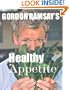 Gordon Ramsay's Healthy Appetite