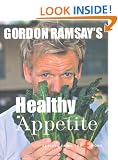 Gordon Ramsay's Healthy Appetite