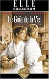 Le Goût de la vie