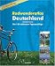  : Bikeline Radwanderatlas Deutschland. Die 130 sch&ouml;nsten Tagesausfl&uuml;ge