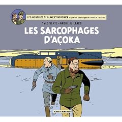 Blake & Mortimer (int�grale) les sarcophages d'A�oka