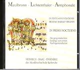 Heinrich Isasc Ensemble - Maulbronn - Lichtenthaler - Antiphonale -in primo nocturno