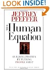 The Human Equation: Building Profits by Putting People First