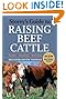 Storey's Guide to Raising Beef Cattle, 3rd Edition