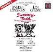 Sweeney Todd, the Demon Barber of Fleet Street (Highlights from the 1979 Original Broadway Cast)