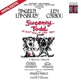 Sweeney Todd, the Demon Barber of Fleet Street (Highlights from the 1979 Original Broadway Cast)