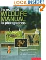 The Essential Wildlife Photography Manual