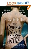 The Crimson Petal and the White