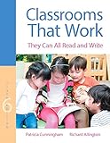 Classrooms That Work: They Can All Read and Write (6th Edition)