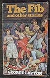 The fib : and other stories