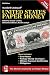 Standard Catalog of United States Paper Money