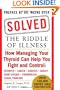 Solved: The Riddle of Illness