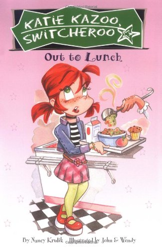 Grosset & Dunlap Out to Lunch #2 (Katie Kazoo, Switcheroo)