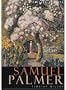 Tate British Artists: Samuel Palmer