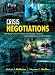 Crisis Negotiations, Fourth Edition: Managing Critical Incidents and Hostage Situations in Law Enforcement and Corrections
