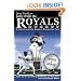 Denny Matthews's Tales from the Royals Dugout:  A Collection of the Greatest Stories Ever Told