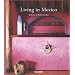 Living in Mexico: 25 Jahre TASCHEN