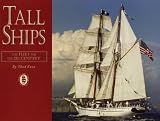 Tall Ships: The Fleet for the 21st Century