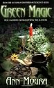 Green Magic: The Sacred Connection to Nature