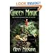 Green Magic: The Sacred Connection to Nature