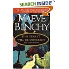 This Year It Will Be Different by  Maeve Binchy