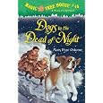 Magic Tree House #46: Dogs in the Dead of Night (A Stepping Stone Book(TM))