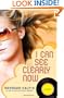 I Can See Clearly Now: A Novel