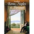Rome, Naples et Florence : Illustr� par les peintres du Romantisme