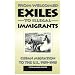 From Welcomed Exiles to Illegal Immigrants