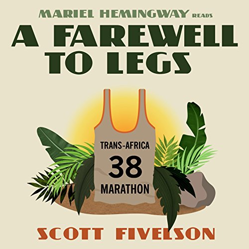 A Farewell to Legs, by Scott Fivelson