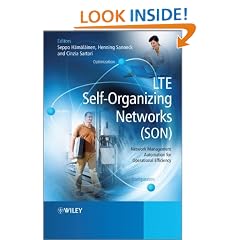 LTE Self-organizing Networks (SON): Network Management Automation for Operational Efficiency