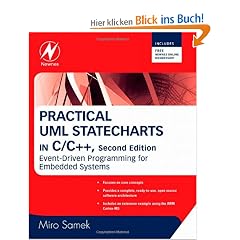 Practical UML Statecharts in C/C++: Event-Driven Programming for Embedded Systems