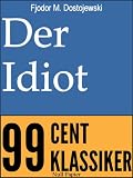 Der Idiot (German Edition)